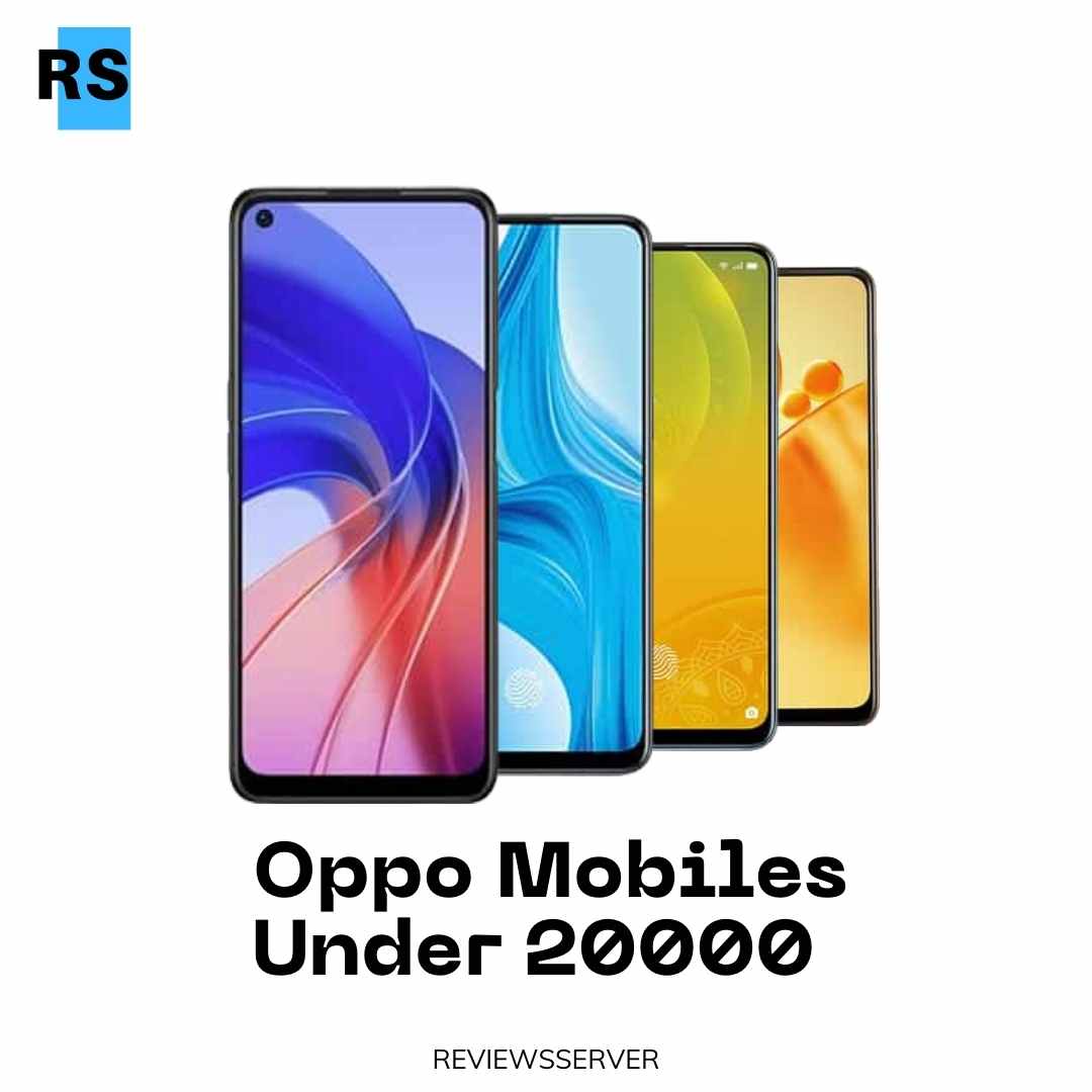 Oppo Mobile Under 20000, Best Mobile Under 20000